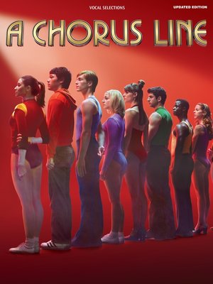 cover image of A Chorus Line--Updated Edition (Songbook): Vocal Selections